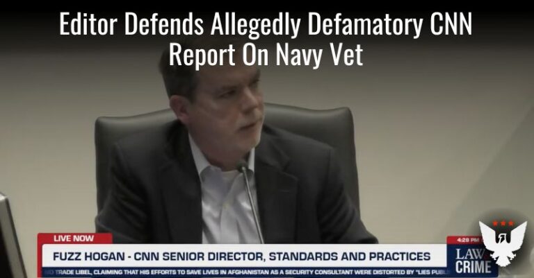 Editor Defends Allegedly Defamatory CNN Report On Navy Vet